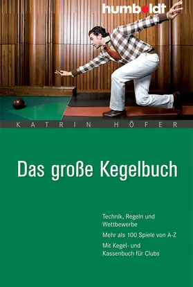 Höfer | Das große Kegelbuch | E-Book | sack.de