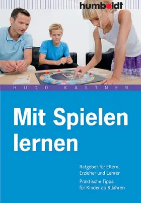 Kastner |  Mit Spielen lernen | eBook | Sack Fachmedien
