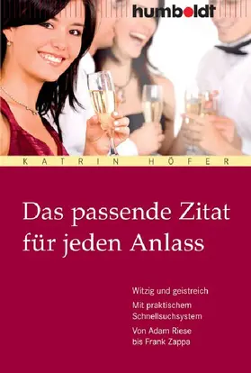 Höfer |  Das passende Zitat für jeden Anlass | eBook | Sack Fachmedien