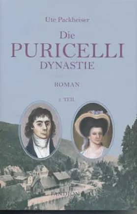Packheiser |  Die Puricelli-Dynastie – 2. Teil | Buch |  Sack Fachmedien