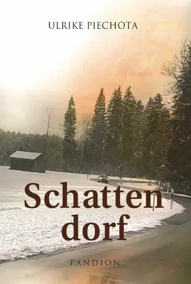 Piechota |  Schattendorf | eBook | Sack Fachmedien
