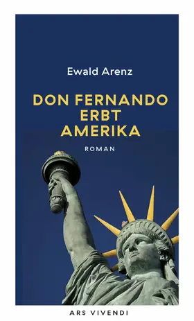 Arenz |  Don Fernando erbt Amerika | eBook | Sack Fachmedien