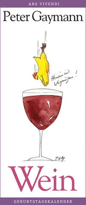 Gaymann |  Geburtstagskalender Wein | Sonstiges |  Sack Fachmedien