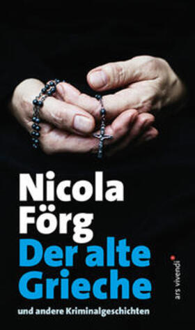 Förg |  Der alte Grieche | Buch |  Sack Fachmedien