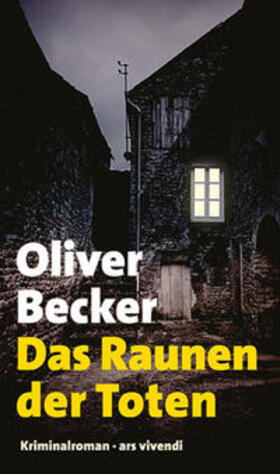 Becker | Das Raunen der Toten | Buch | 978-3-86913-502-1 | sack.de