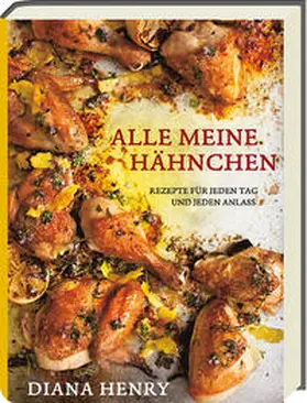 Henry |  Alle meine Hähnchen | Buch |  Sack Fachmedien
