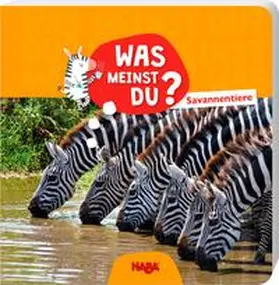  Was meinst du? Savannentiere¹ | Buch |  Sack Fachmedien