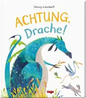 Lambert |  Achtung, Drache! | Buch |  Sack Fachmedien
