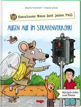 Rieckhoff / Storch / Schmidt |  Kommissar Maus löst jeden Fall - Augen auf im Straßenverkehr! | Buch |  Sack Fachmedien