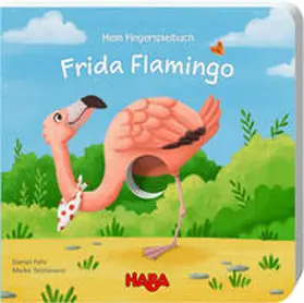Fehr |  Mein Fingerspielbuch – Frida Flamingo | Buch |  Sack Fachmedien