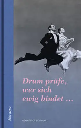 Sager |  Drum prüfe wer sich ewig bindet ... | Buch |  Sack Fachmedien
