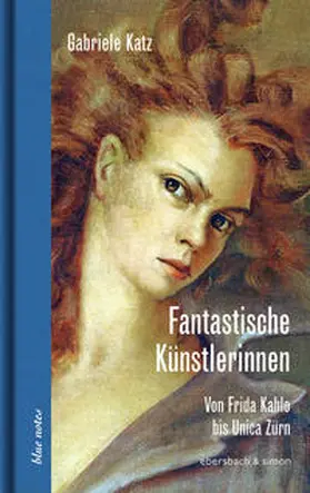 Katz | Fantastische Künstlerinnen | Buch | 978-3-86915-269-1 | sack.de