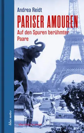 Reidt |  Pariser Amouren | Buch |  Sack Fachmedien