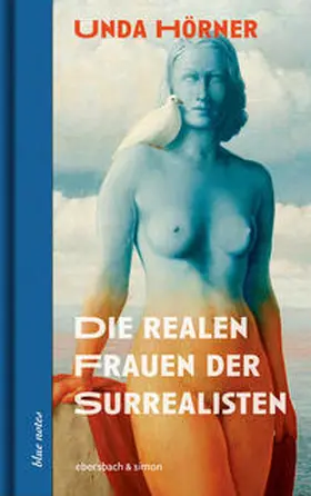 Hörner / Ho¨rner |  Die realen Frauen der Surrealisten | Buch |  Sack Fachmedien
