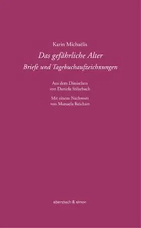 Michaëlis |  Das gefährliche Alter | eBook | Sack Fachmedien