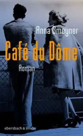 Gmeyner / Strohmeyr |  Café du Dôme | Buch |  Sack Fachmedien