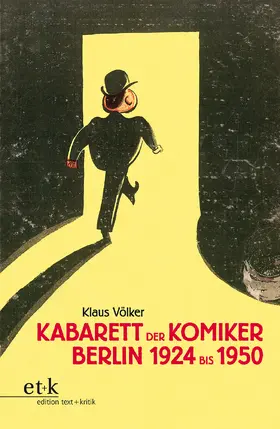 Völker |  Kabarett der Komiker Berlin 1924 - 1950 | Buch |  Sack Fachmedien