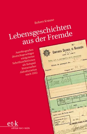 Krause |  Lebensgeschichten aus der Fremde | Buch |  Sack Fachmedien