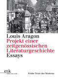 Aragon |  Projekt einer zeitgenössischen Literaturgeschichte | Buch |  Sack Fachmedien