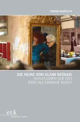 Rudolph |  Die Filme von Alain Resnais | Buch |  Sack Fachmedien