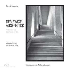 Marcovicz / Jacobsen |  Der ewige Augenblick | Buch |  Sack Fachmedien