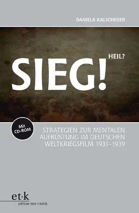 Kalscheuer |  Sieg! Heil? | Buch |  Sack Fachmedien