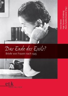 Below / Hansen-Schaberg / Kublitz-Kramer | Das Ende des Exils? | Buch | 978-3-86916-373-4 | sack.de