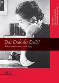 Below / Hansen-Schaberg / Kublitz-Kramer |  Das Ende des Exils? | Buch |  Sack Fachmedien