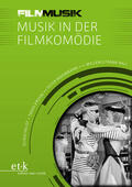 Heldt / Krohn / Moormann |  Musik in der Filmkomödie | eBook | Sack Fachmedien