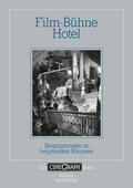  Film-Bühne Hotel | Buch |  Sack Fachmedien
