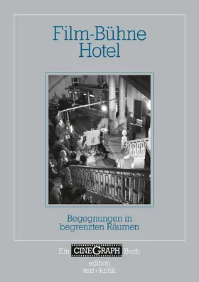 Bock / Distelmeyer / Schöning |  Film-Bühne Hotel | eBook | Sack Fachmedien
