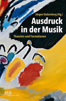 Stolzenberg | Ausdruck in der Musik | Buch | 978-3-86916-716-9 | sack.de