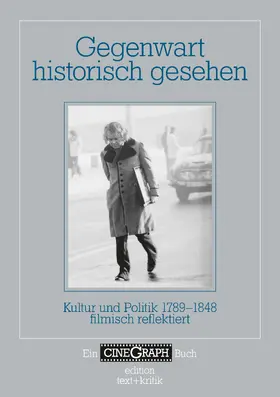  Gegenwart historisch gesehen | Buch |  Sack Fachmedien