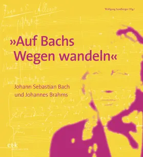 Sandberger / Ramming / Weymar |  "Auf Bachs Wegen wandeln" | Buch |  Sack Fachmedien
