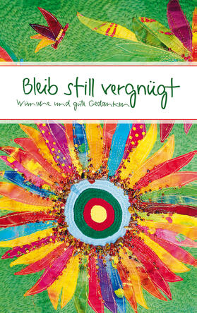 Fritsch |  Bleib still vergnügt | Buch |  Sack Fachmedien