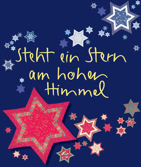 Clausing |  Steht ein Stern am hohen Himmel | Buch |  Sack Fachmedien