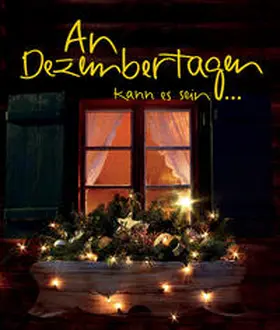 Clausing |  An Dezembertagen | Buch |  Sack Fachmedien