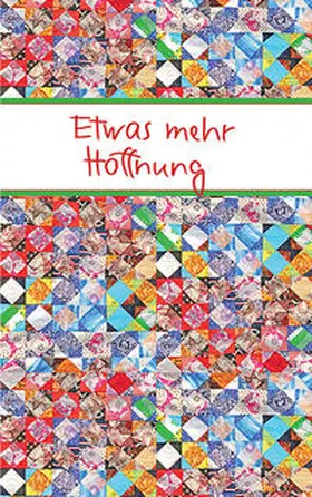 Clausing |  Etwas mehr Hoffnung | Buch |  Sack Fachmedien