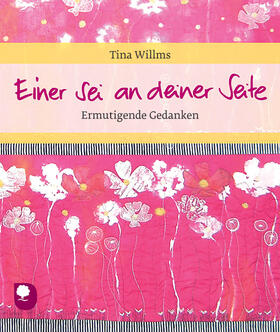 Willms |  Einer sei an deiner Seite | Buch |  Sack Fachmedien