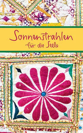 Sonnenstrahlen für die Seele | Buch |  Sack Fachmedien
