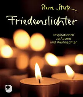 Stutz |  Friedenslichter | Buch |  Sack Fachmedien