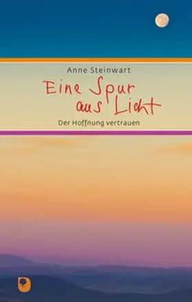 Steinwart |  Eine Spur aus Licht | Buch |  Sack Fachmedien
