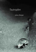 Berger |  Tautropfen | Buch |  Sack Fachmedien