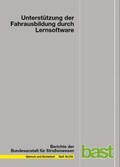 Petzoldt / Weiß / Franke |  Unterstützung der Fahrausbildung durch Lernsoftware | Buch |  Sack Fachmedien