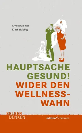 Huizing / Brummer |  Hauptsache gesund! | eBook | Sack Fachmedien