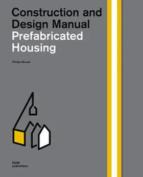 Meuser / Albus / Belov |  Prefabricated Housing. Construction and Design Manual | Buch |  Sack Fachmedien