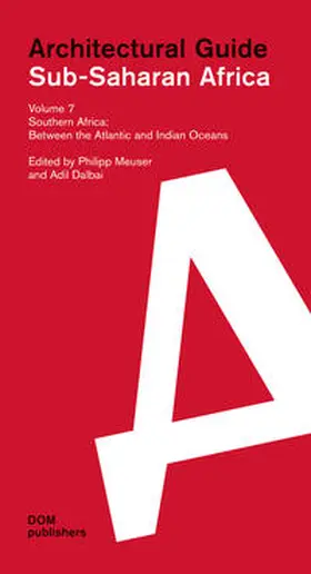 Meuser / Dalbai |  Sub-Saharan Africa. Architectural Guide Volume 7 | Buch |  Sack Fachmedien