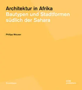 Meuser |  Architektur in Afrika | Buch |  Sack Fachmedien