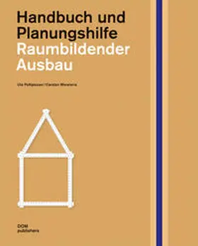 Pottgiesser / Wiewiorra |  Raumbildender Ausbau. Handbuch und Planungshilfe | Buch |  Sack Fachmedien