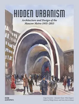 Meuser / Martovitskaya / Kuznetsov |  Hidden Urbanism | Buch |  Sack Fachmedien